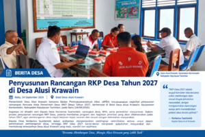 Pemerintah Desa Alusi Krawain Susun Rancangan RKP Desa Tahun 2027